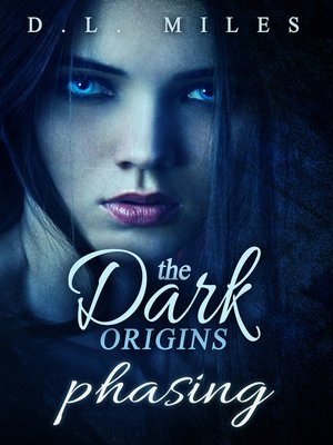cover image of Phasing (The Dark Origins)